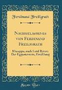 Nachgelassenes von Ferdinand Freiligrath