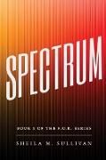 Spectrum: Book 1 of the F.O.K. Series