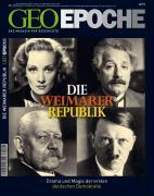 Geo Epoche. Weimarer Republik