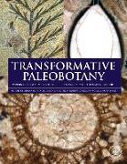 Transformative Paleobotany