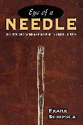 Eye of a Needle: Receive and Achieve Prosperity and Purpose