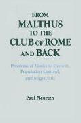 From Malthus to the Club of Rome and Back