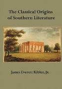 The Classical Origins of Southern Literature