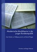 Akademische Musiktheorie in der jungen Bundesrepublik