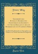 Geschichte des Königlich Bayerischen Infanterie-Leib-Regiments von Seiner Errichtung bis zur Rückkehr aus dem Feldzuge 1870/71