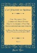 Carl Friedrich Von Ledebour's Reise Durch Das Altai-Gebirge Und Die Soongorische Kirgisen-Steppe, Vol. 2