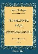 Alemannia, 1875, Vol. 3