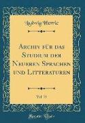Archiv für das Studium der Neueren Sprachen und Litteraturen, Vol. 75 (Classic Reprint)
