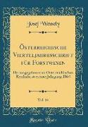 Österreichische Vierteljahresschrift für Forstwesen, Vol. 14