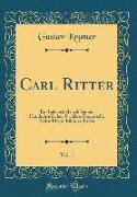 Carl Ritter, Vol. 1