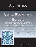 Art Therapy Quilts, Blocks and Borders