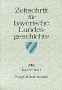 Zeitschrift für bayerische Landesgeschichte Band 69 Heft 1/2006