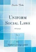 Uniform Social Laws, Vol. 3: A Lecture (Classic Reprint)