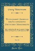 Westermann's Jahrbuch der Illustrierten Deutschen Monatshefte, Vol. 30