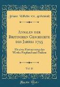 Annalen der Britischen Geschichte des Jahres 1795, Vol. 15