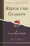 Reden und Glossen (Classic Reprint)