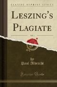 Leszing's Plagiate, Vol. 4 (Classic Reprint)