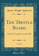 The Trestle Board, Vol. 18