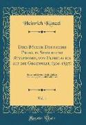 Drei Bücher Deutscher Prosa, in Sprach-und Stylproben, von Ulphilas bis auf die Gegenwart, (360-1837), Vol. 1