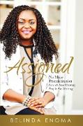 Assigned: No More Procrastination, Launch Your Destiny