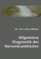 Allgemeine Diagnostik der Nervenkrankheiten