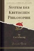 System der Kritischen Philosophie, Vol. 1 (Classic Reprint)