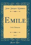 Emile, Vol. 2