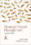 Strategic Market Management