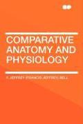 Comparative Anatomy and Physiology