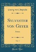 Sylvester von Geyer , Vol. 2
