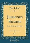 Johannes Brahms, Vol. 3