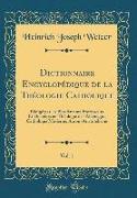 Dictionnaire Encyclopédique de la Théologie Catholique, Vol. 1