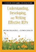 Understanding, Developing, and Writing Effective IEPs