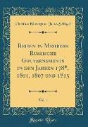 Reisen in Mehrere Russische Gouvernements in den Jahren 178*, 1801, 1807 und 1815, Vol. 1 (Classic Reprint)