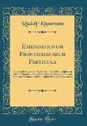 Emendationum Frontonianarum Particula