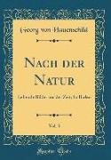 Nach Der Natur, Vol. 3: Lebende Bilder Aus Der Zeit, In Baden (Classic Reprint)