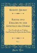 Kritik und Erklärung der Episteln des Horaz, Vol. 1