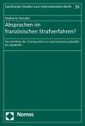 Absprachen im französischen Strafverfahren?