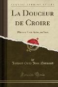La Douceur de Croire