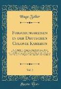 Forschungsreisen in der Deutschen Colonie Kamerun, Vol. 2