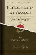Petrone Latin Et François, Vol. 1