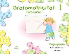 Papapapú, grafomotricitat, Educació Infantil, 3 anys (Baleares). Quadern 1