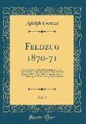 Feldzug 1870-71, Vol. 2