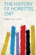 The History of Horestes. 1567