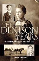 The Denison Years