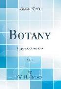 Botany, Vol. 1