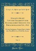 Magazin für die Neueste Geschichte der Evangelischen Missions-und Bibelgesellschaften, 1818, Vol. 3