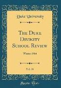 The Duke Divinity School Review, Vol. 29