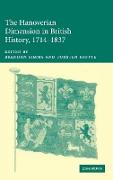The Hanoverian Dimension in British History, 1714-1837