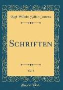 Schriften, Vol. 8 (Classic Reprint)